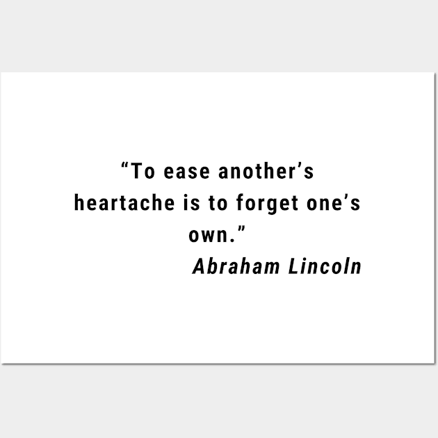 quote Ibraham Lincoln about charity Wall Art by AshleyMcDonald